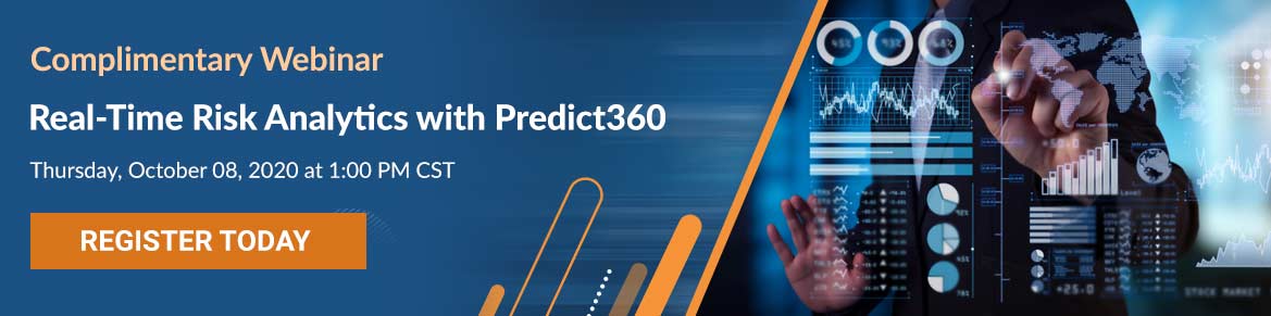 Real-Time Risk Analytics with Predict360