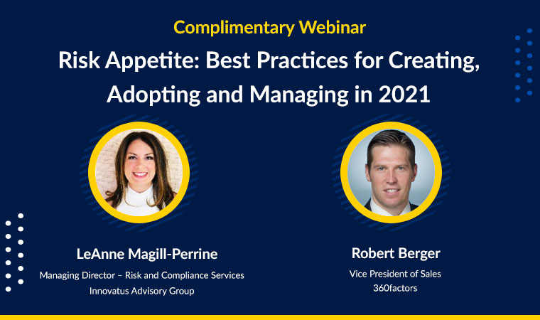Risk Appetite: Best Practices for Creating, Adopting and Managing in 2021
