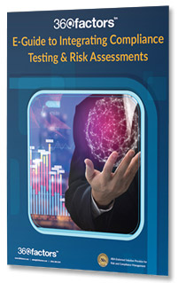 E-Guide to Integrating Compliance Testing & Risk Assessments