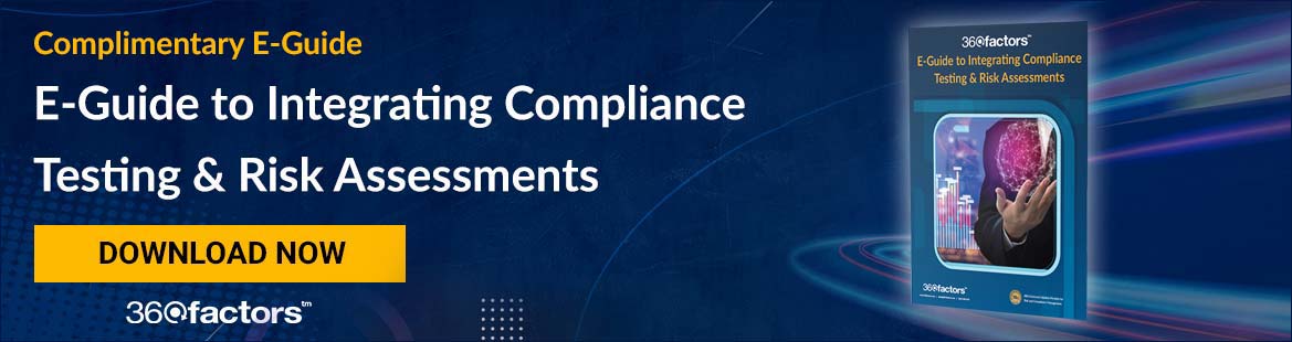Complimentary E-Guide - Integrating Compliance Testing & Risk Assessments